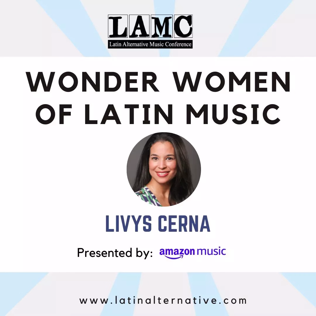 Livys Cerna named to LAMC’s first list of Wonder Women of Latin Music